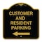 Signmission Reserved Parking Customer and Visitor Parking With Left Arrow, Black & Gold, A-DES-BG-1818-23053 A-DES-BG-1818-23053 - alternate 1
